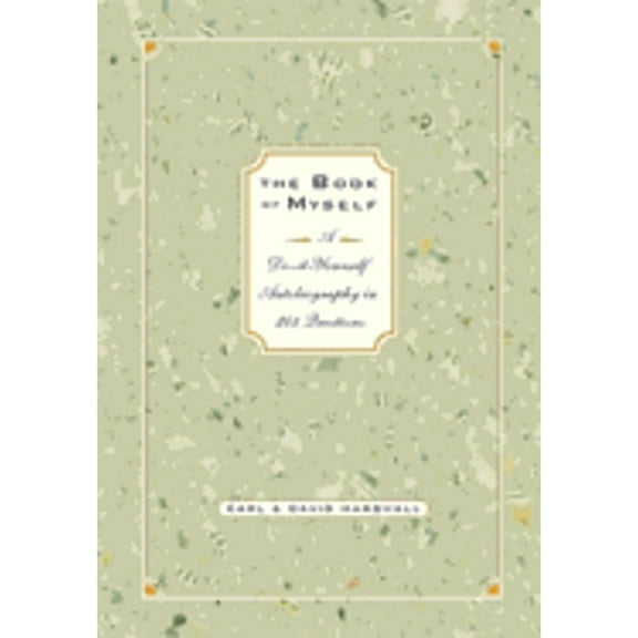 Book of Myself : A Do-It Yourself Autobiography in 20 Questions (Hardcover)