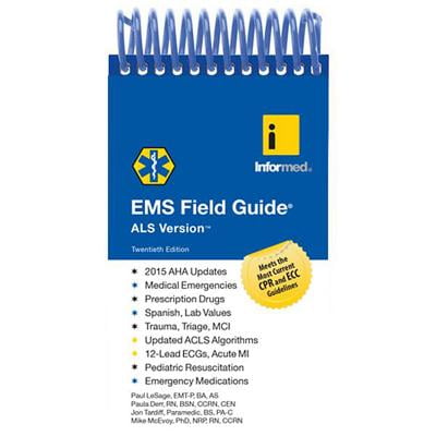 - EMS Field Guide, ALS Version