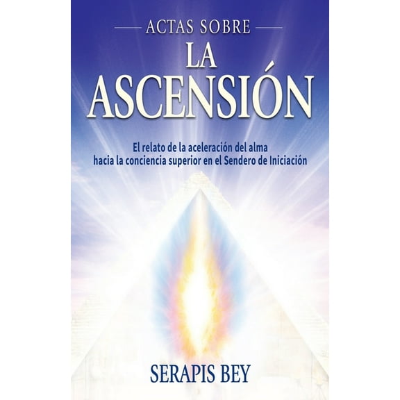 Actas Sobre La Ascensión, (Paperback)