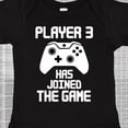thumbnail image 4 of Inktastic Player 3 Has Joined the Game Boys or Girls Baby Bodysuit, 4 of 5