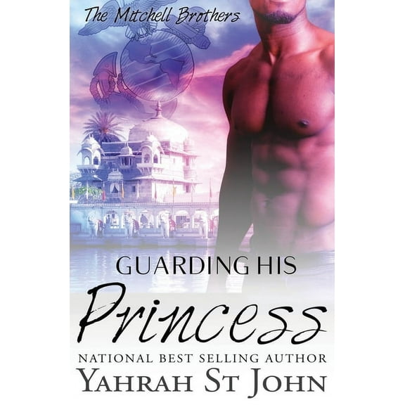 Mitchell Brothers Guarding His Princess, Book 3, (Paperback)