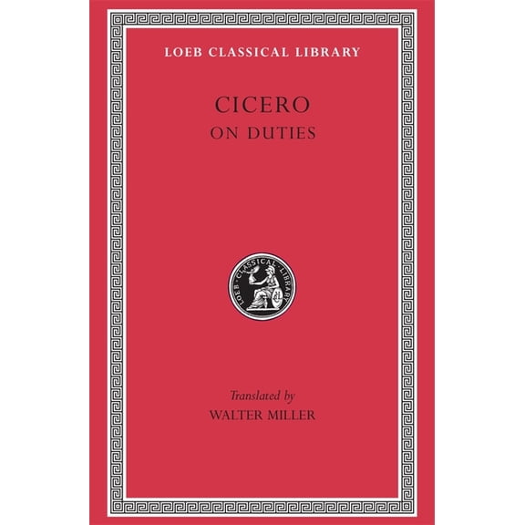 Loeb Classical Library On Duties, Book 30, (Hardcover)