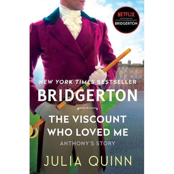 Bridgertons The Viscount Who Loved Me: Bridgerton, Book 2, (Hardcover)