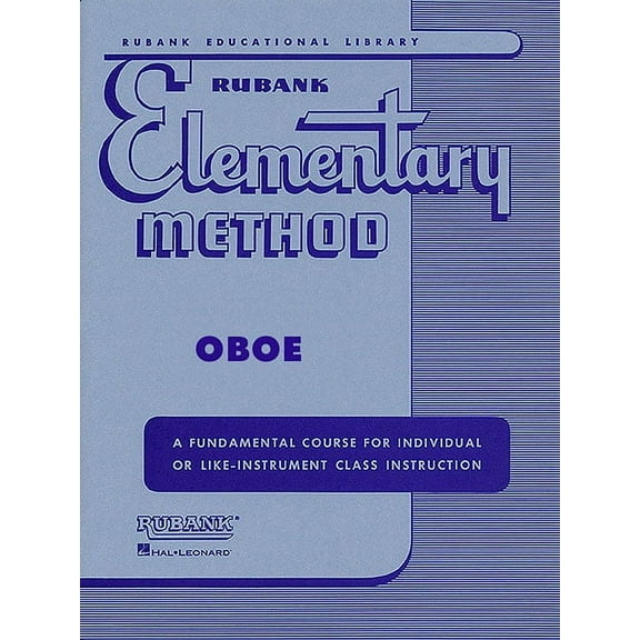 Rubank Educational Library N.W. Hovey Rubank Elementary Method Oboe Instruction Songbook Beginner S Oboe Sheet Music and Studies Scales, Arpeggios,, Book 40, (Paperback)