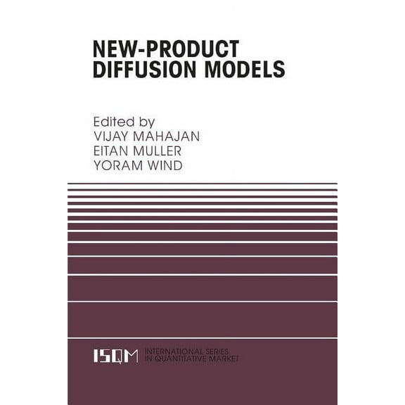 International Quantitative Marketing New-Product Diffusion Models, Book 11, (Paperback)