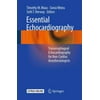 Essential Echocardiography : Transesophageal Echocardiography for Non-Cardiac Anesthesiologists, Used [Paperback]