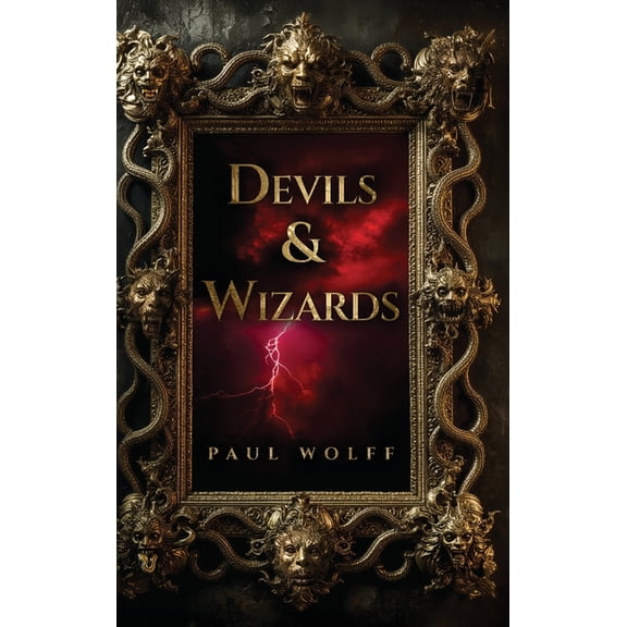 Devils & Wizards, (Hardcover)