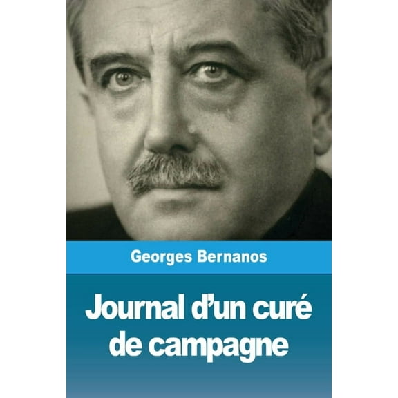 Journal d'un curé de campagne, (Paperback)