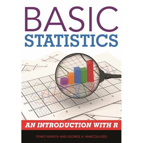 Basic Statistics: An Introduction with R, (Hardcover)