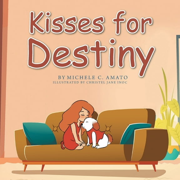 Kisses for Destiny, (Paperback)