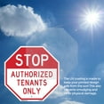 thumbnail image 6 of Stop Authorized Tenants Only 6 inch X 6 inch Octagon Plastic Sign Weather Resistant, UV Protected for Workplace, Private Property, and Construction Site, Made in the USA, 6 of 7