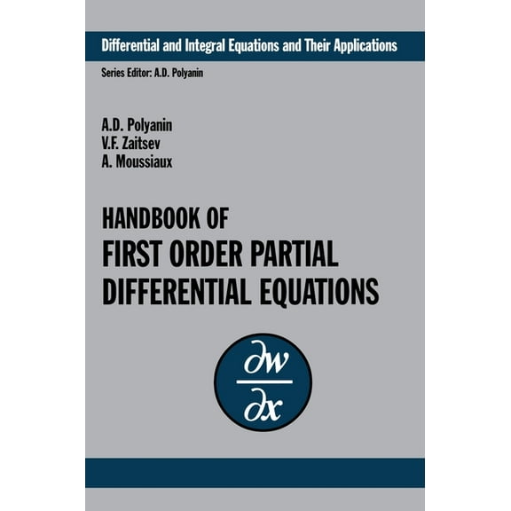 Differential and Integral Equations and  Handbook of First-Order Partial Differential Equations, Book 1, (Hardcover)
