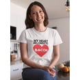 thumbnail image 2 of Funny My Heart Belongs To Bacon Graphic Women White T-Shirt, Female Small, 2 of 4