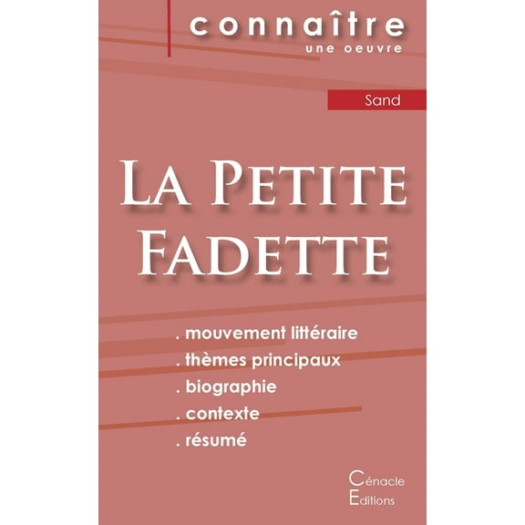 Fiche de lecture La Petite Fadette de George Sand (Analyse littéraire de référence et résumé complet), (Paperback)