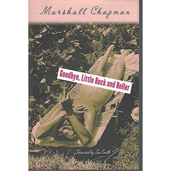 Pre-Owned Goodbye, Little Rock and Roller (Hardcover) 0312315686 9780312315689