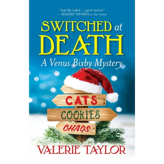 Venus Bixby Mystery Switched at Death: A Venus Bixby Mystery, Book 2, (Paperback)