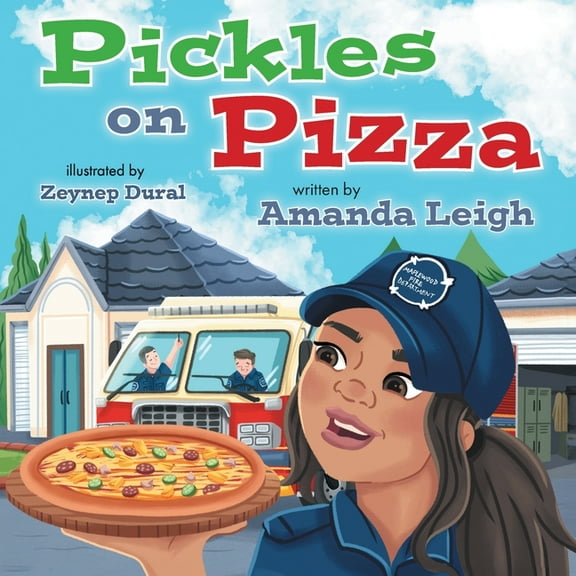 Pickles on Pizza, (Paperback)