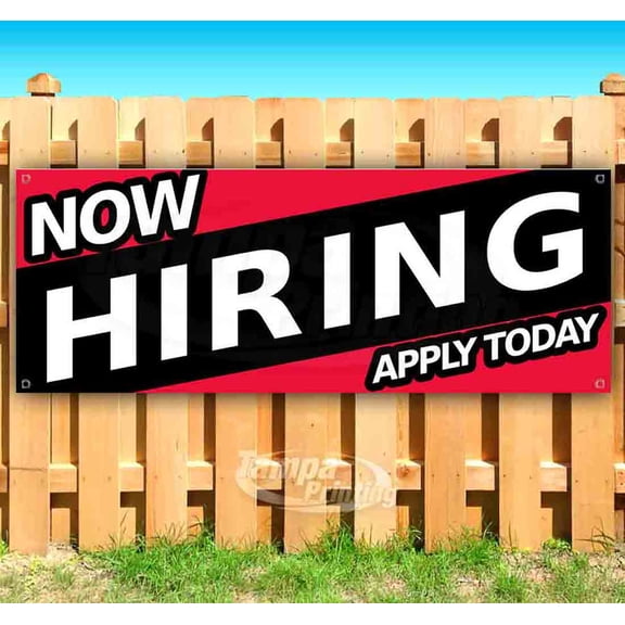 Now Hiring Apply Today 13 oz Vinyl Banner With Metal Grommets