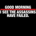 thumbnail image 3 of CafePress - Good Morning I See The Assassins Have Failed Pajam - Women's Dark Pajamas, 3 of 4