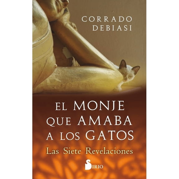 Monje Que Amaba a Los Gatos, El, (Paperback)