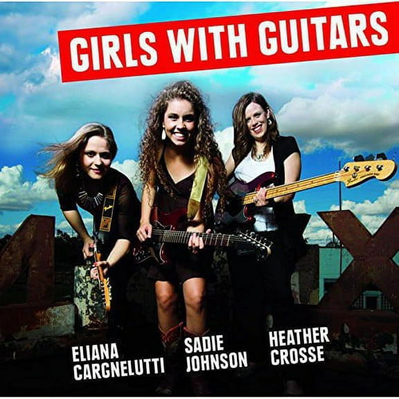 Eliana Cargnelutti - Girls with Guitars - Music & Performance - CD