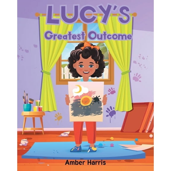 Lucy's Greatest Outcome, (Paperback)