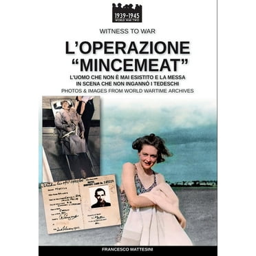 Witness to War: L'operazione "Mincemeat" (Series #45) (Paperback)