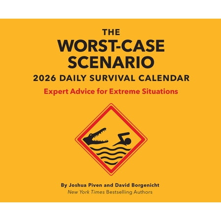 Worst Case Scenario The Worst-Case Scenario 2026 Daily Calendar: Expert Advice for Extreme Situations, (Paperback)