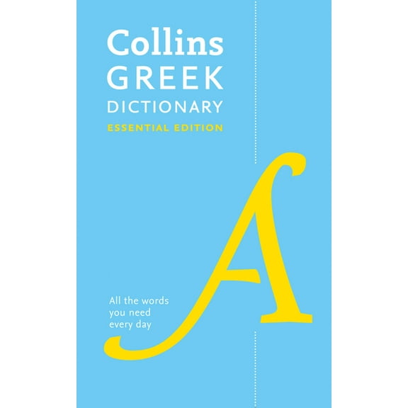 Collins Essential Editions Collins Greek Dictionary: Essential Edition, (Paperback)