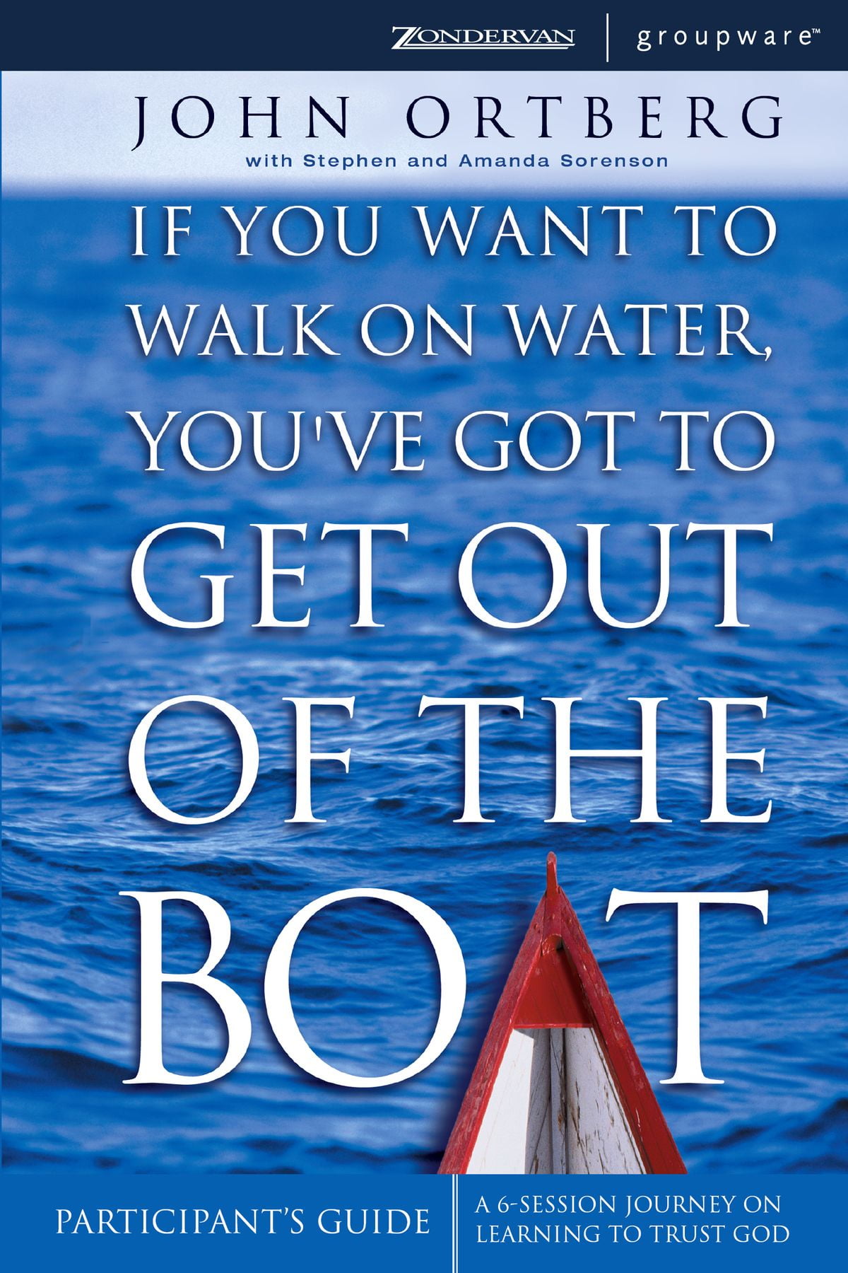 If You Want to Walk on Water, You've Got to Get Out of the Boat