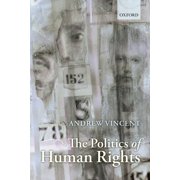 The Politics of Human Rights, (Paperback)