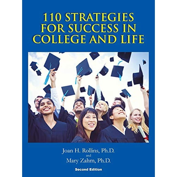 Pre-Owned 110 Strategies For Success In College And Life, 9781524639969, 1524639966, Paperback, 2 edition