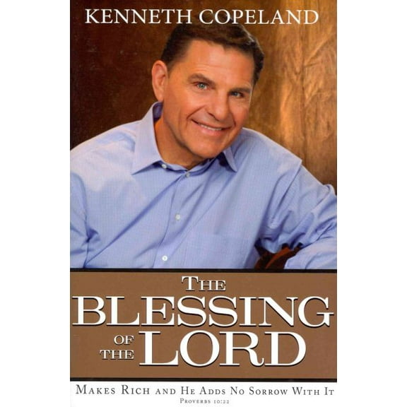 The Blessing of the Lord