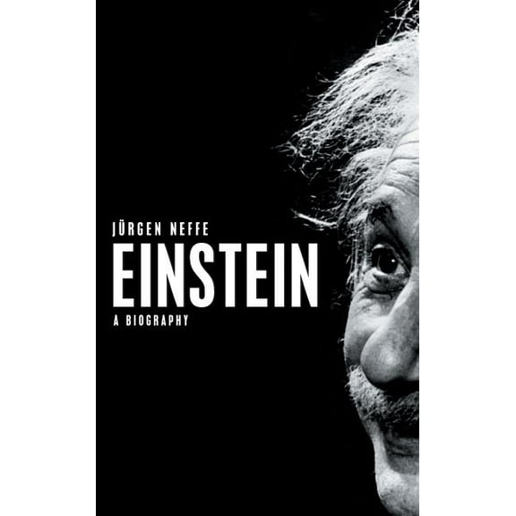 Einstein - A Biography, (Hardcover)