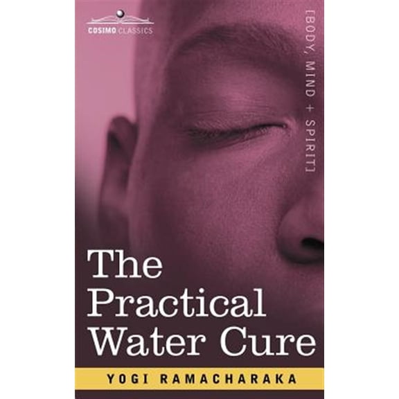 Pre-Owned The Practical Water Cure (Paperback)