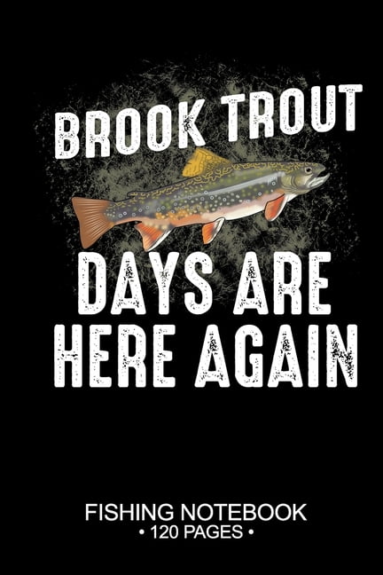 Brook Trout and the Writing Life by Craig Nova