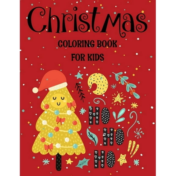 Christmas coloring book for kids.: Fun Children's Christmas Gift or Present for kids.Christmas Activity Book Coloring, M, (Paperback)