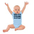 thumbnail image 3 of Born To Go Cycling With My Daddy Romper Boys or Girls Infant Baby Brisco Brands 6M, 3 of 6