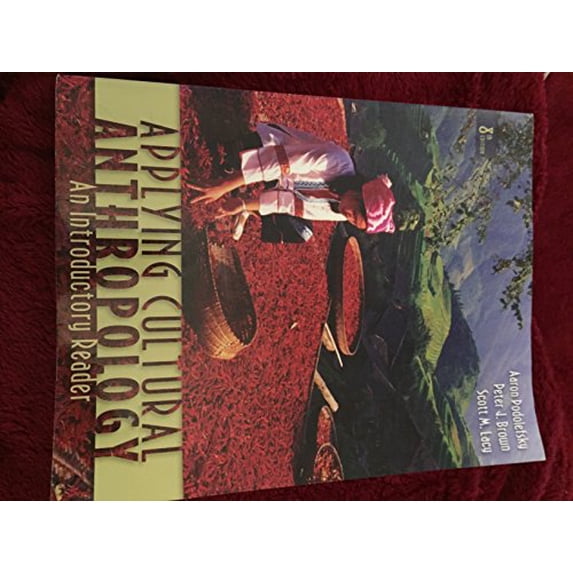Pre-Owned Applying Cultural Anthropology: An Introductory Reader (Paperback) 0073405337 9780073405339