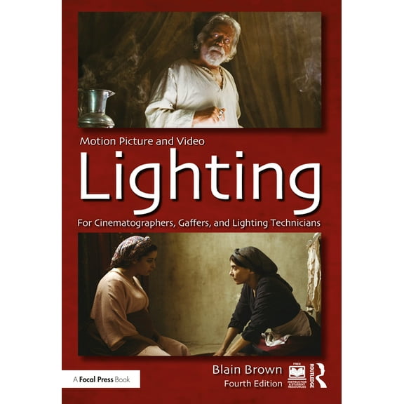 Motion Picture and Video Lighting, (Paperback)