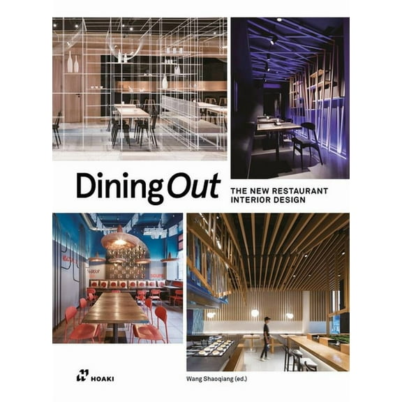Dining Out: The New Restaurant Interior Design (Paperback)