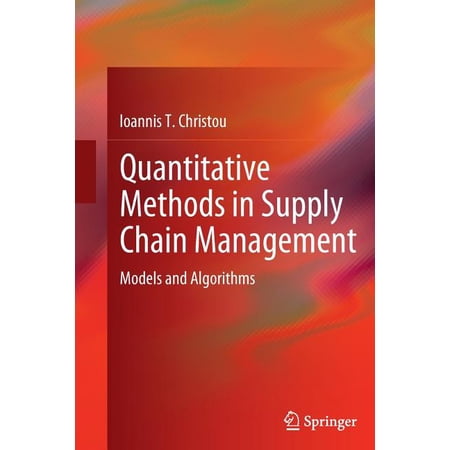 ISBN 9781447160380 product image for Quantitative Methods in Supply Chain Management: Models and Algorithms (Paperbac | upcitemdb.com