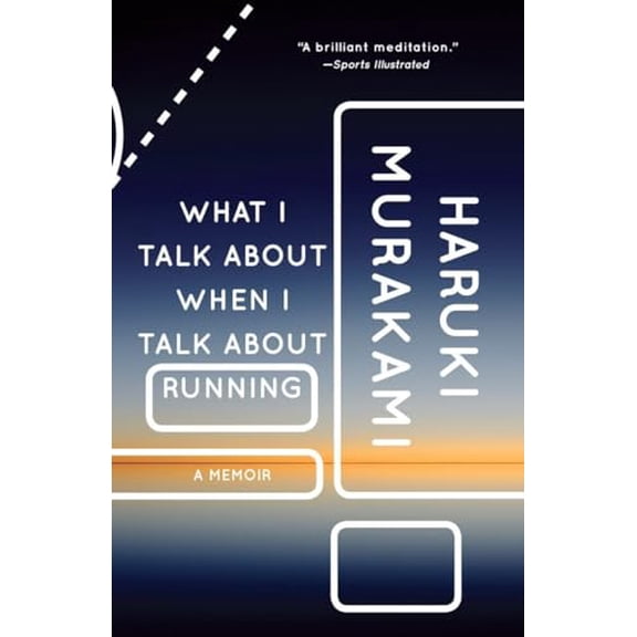 Pre-Owned What I Talk About When I Talk About Running: A Memoir (Vintage International), Book Cover May Vary