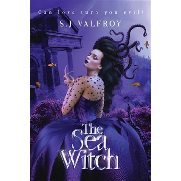 Pre-Owned Sea Witch : Can Love Turn You Evil?