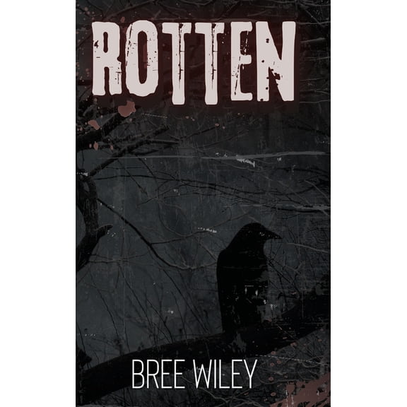 Rotten, (Hardcover)