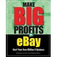 thumbnail image 1 of Make Big Profits on eBay: Start Your Own Million $ Business, 1 of 1