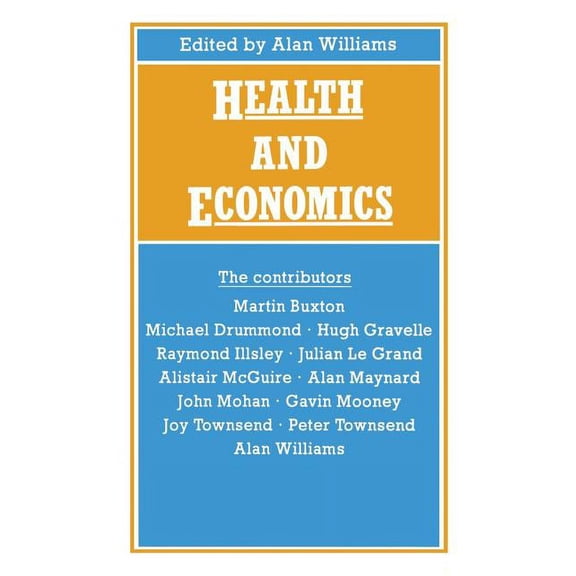 Health and Economics: Proceedings of Section F (Economics) of the British Association for the Advancement of Science, Br, (Paperback)
