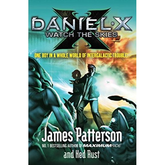 Pre-Owned Daniel X: Watch the Skies (Paperback) by James Patterson