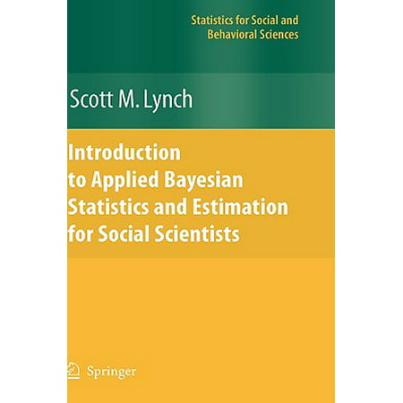 Introduction to Applied Bayesian Statistics and Estimation for Social