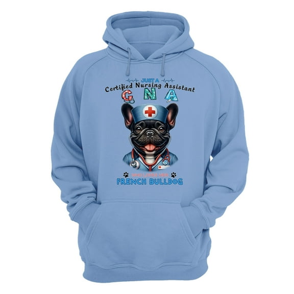 Just a Certified Nursing Assistant Cna Who Loves Her French Bulldog Hoodie Unisex Merch Hoodies Dog Lover Gifts - 00003